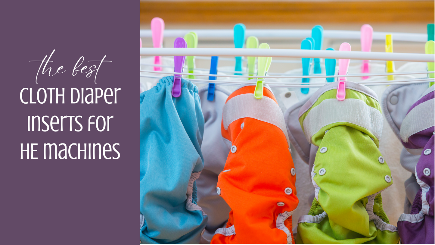 The BEST Cloth Diaper Inserts for HE Machines